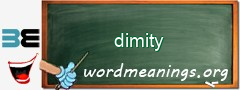 WordMeaning blackboard for dimity